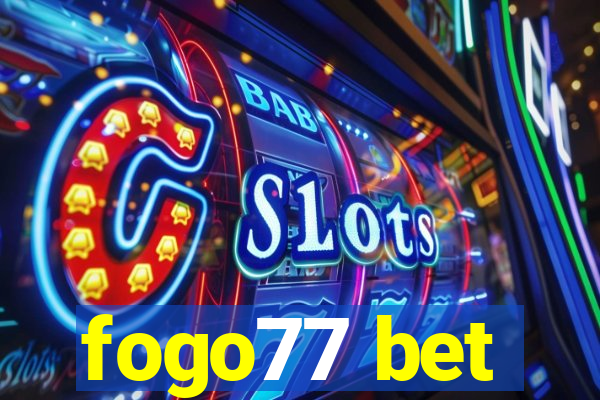 fogo77 bet