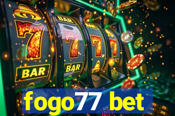 fogo77 bet