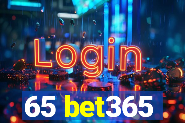 65 bet365