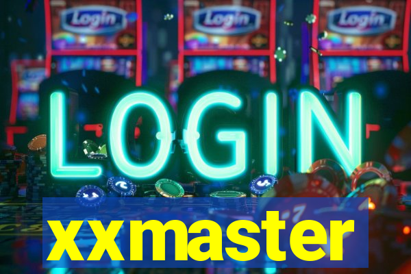 xxmaster