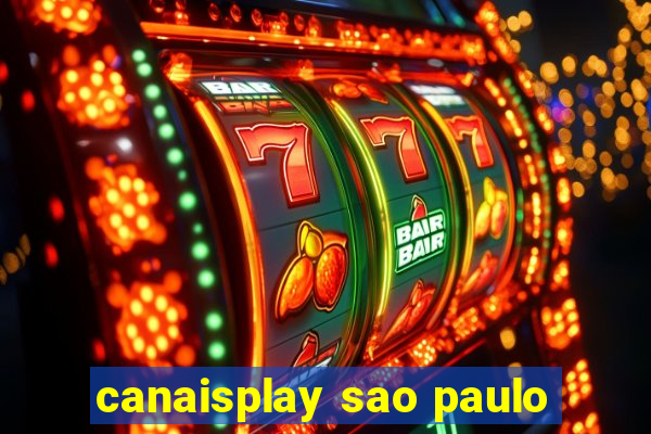 canaisplay sao paulo