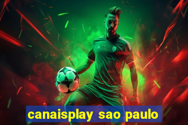 canaisplay sao paulo