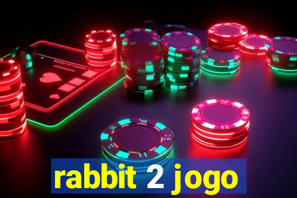 rabbit 2 jogo