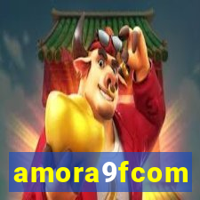 amora9fcom