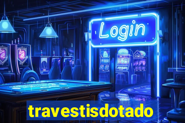 travestisdotados