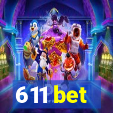 611 bet