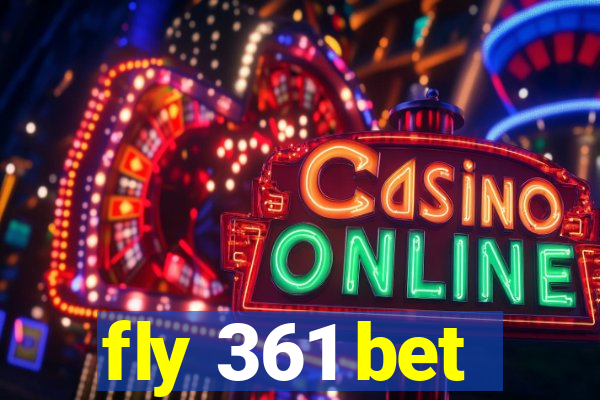 fly 361 bet
