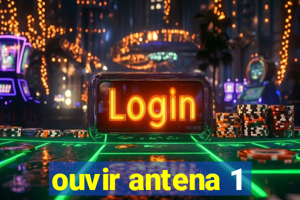 ouvir antena 1