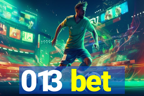 013 bet