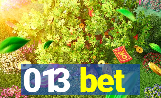 013 bet