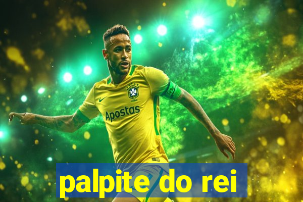 palpite do rei