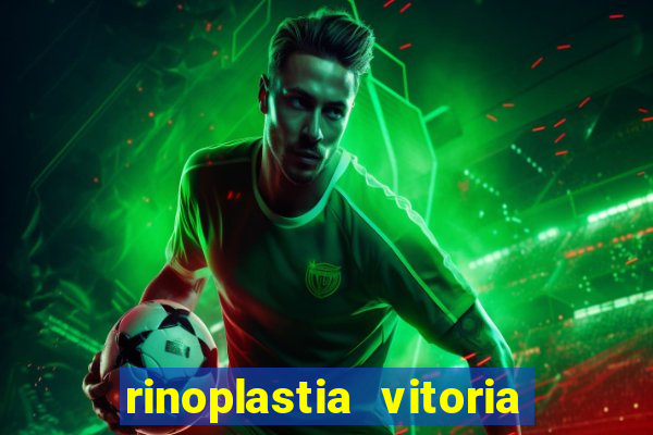 rinoplastia vitoria da conquista