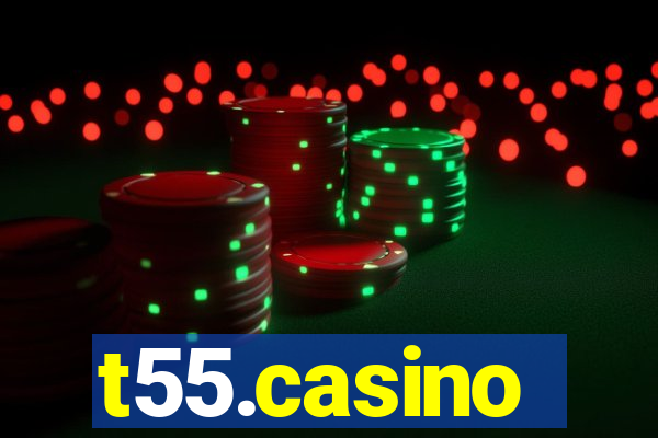 t55.casino