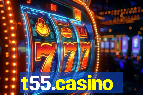 t55.casino