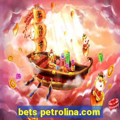 bets petrolina.com