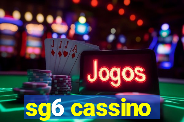 sg6 cassino