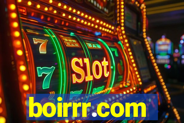 boirrr.com