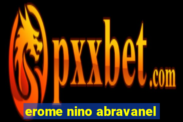 erome nino abravanel