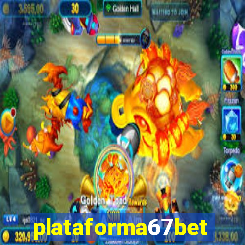 plataforma67bet.com
