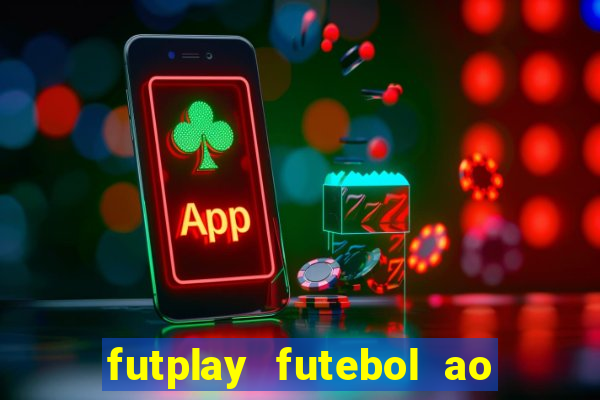 futplay futebol ao vivo apk