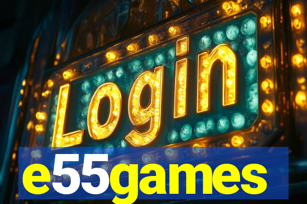 e55games