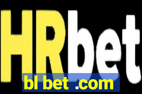 bl bet .com
