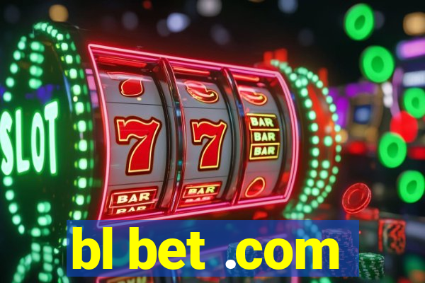 bl bet .com