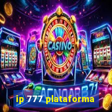 ip 777 plataforma