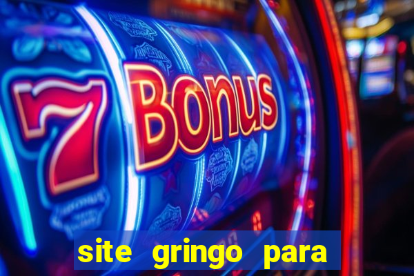 site gringo para ganhar dinheiro