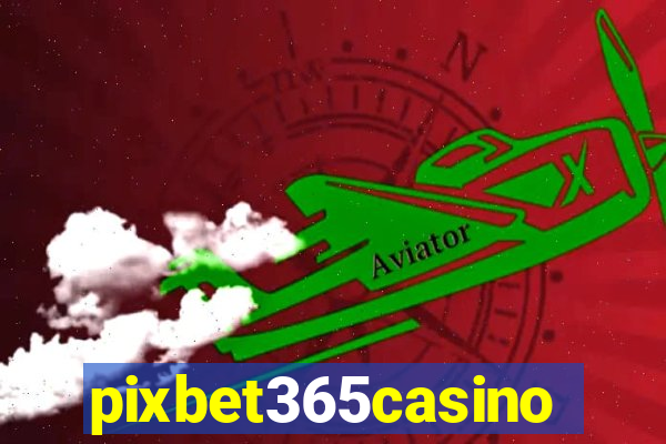 pixbet365casino
