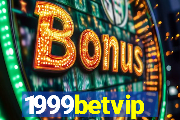 1999betvip