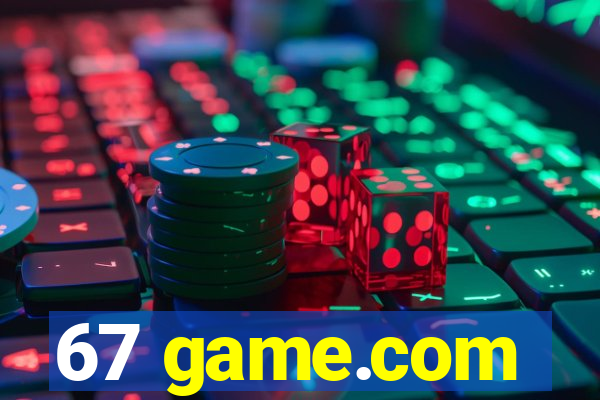 67 game.com