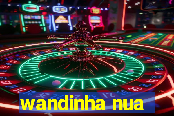 wandinha nua
