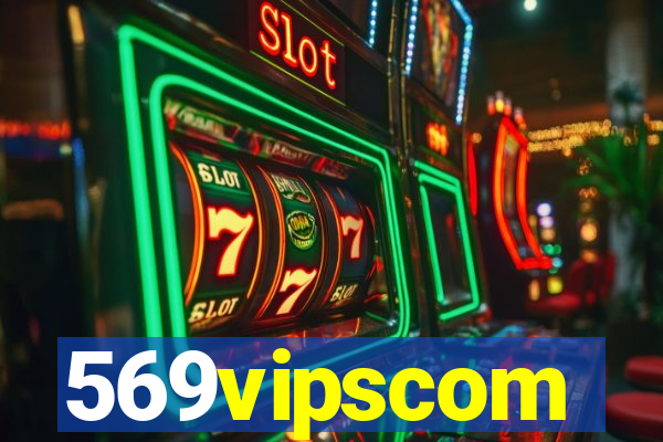 569vipscom