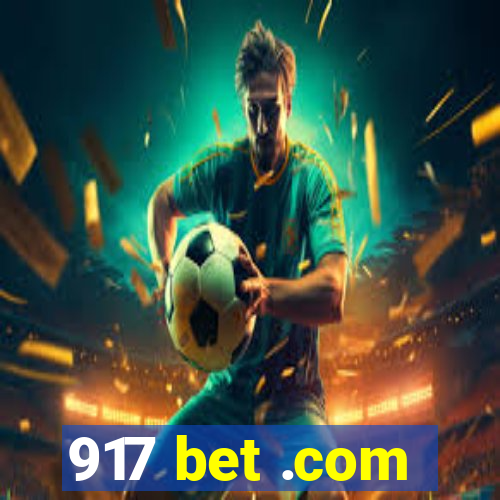 917 bet .com