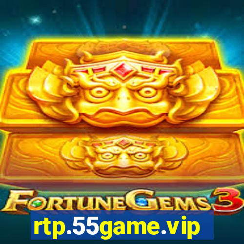 rtp.55game.vip