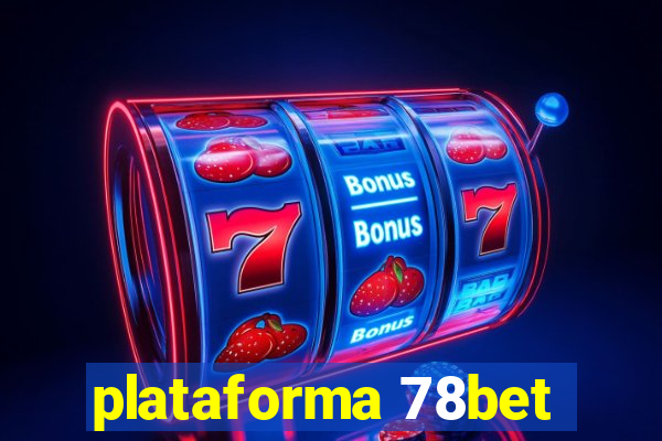 plataforma 78bet