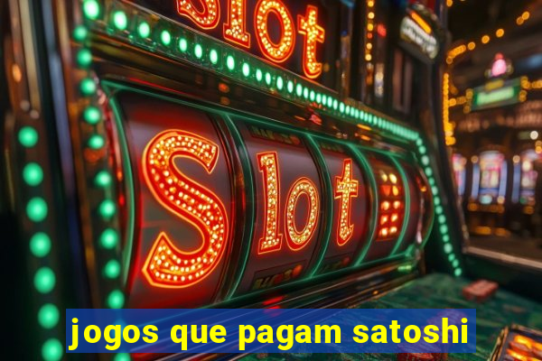 jogos que pagam satoshi