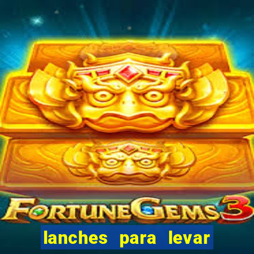lanches para levar no beto carrero