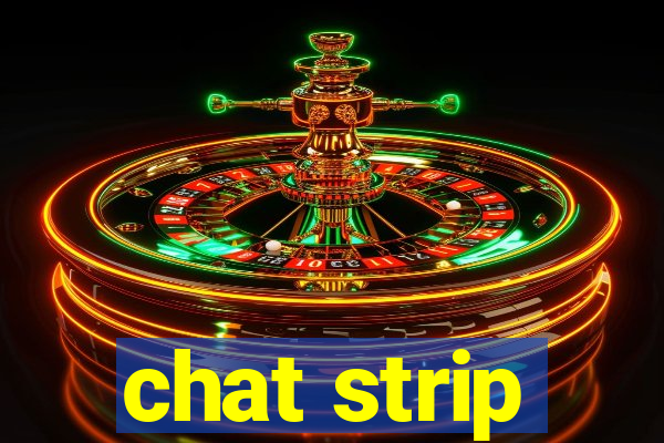 chat strip