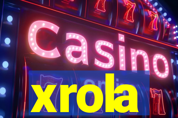 xrola