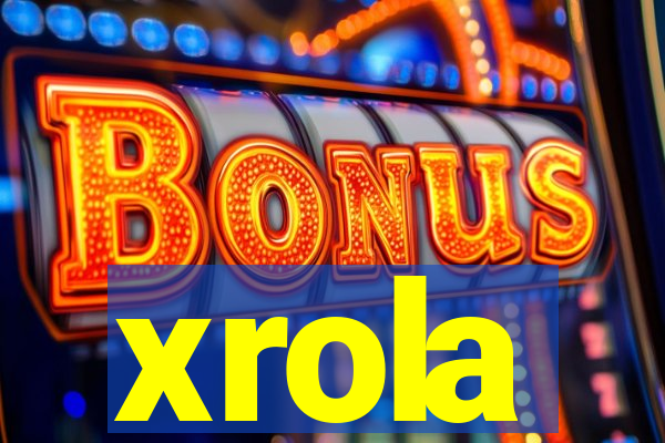 xrola