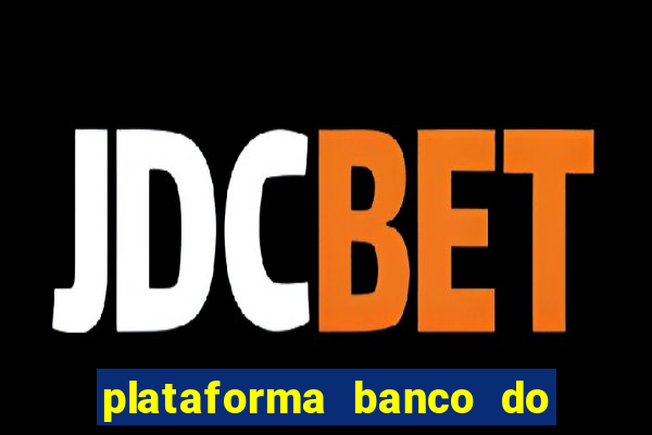 plataforma banco do brasil 777 bet