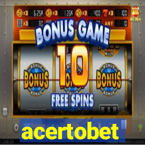 acertobet