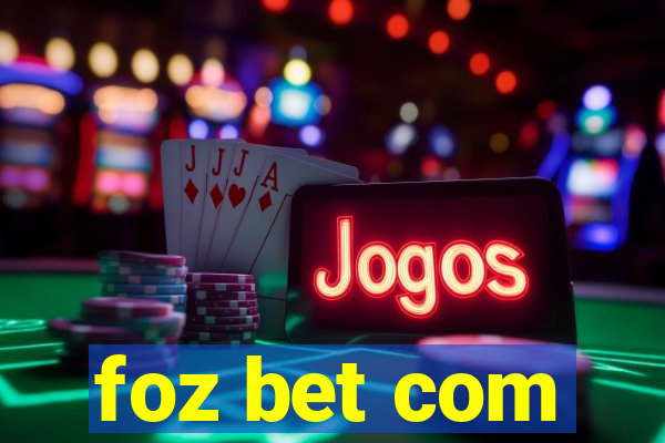 foz bet com