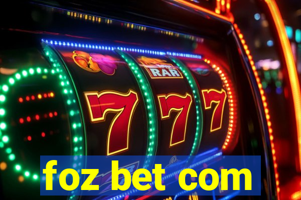 foz bet com