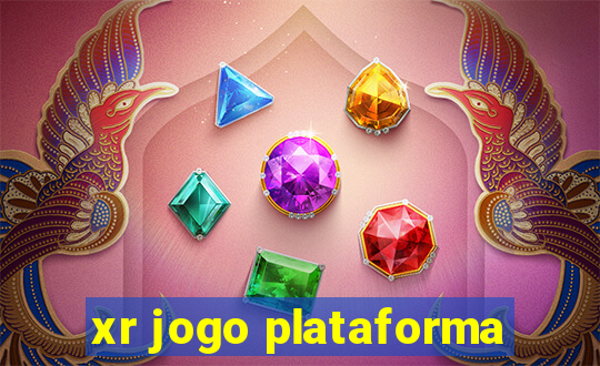 xr jogo plataforma