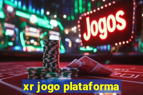 xr jogo plataforma