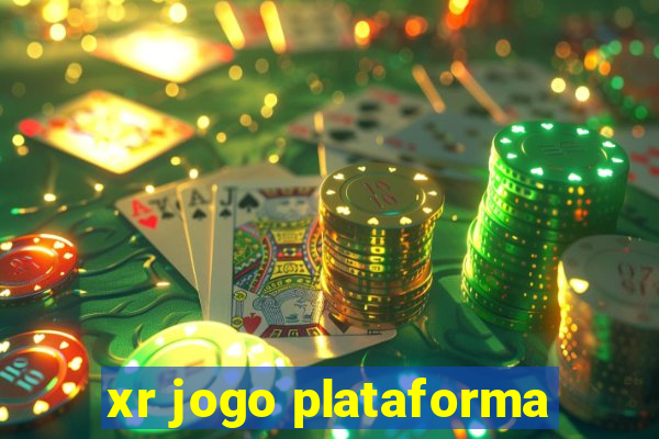 xr jogo plataforma