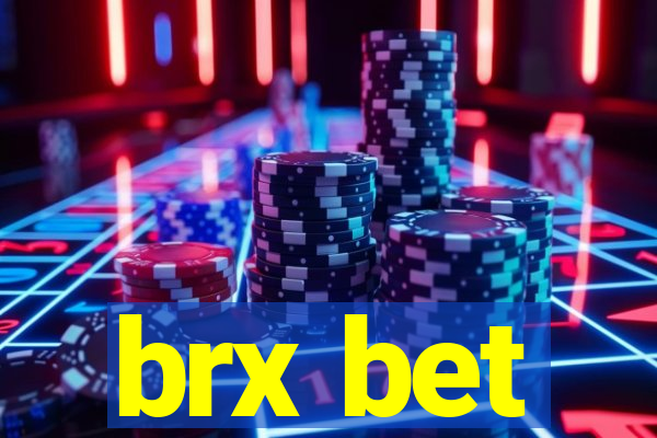 brx bet